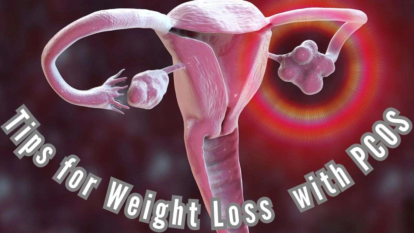 Tips for Weight Loss with PCOS