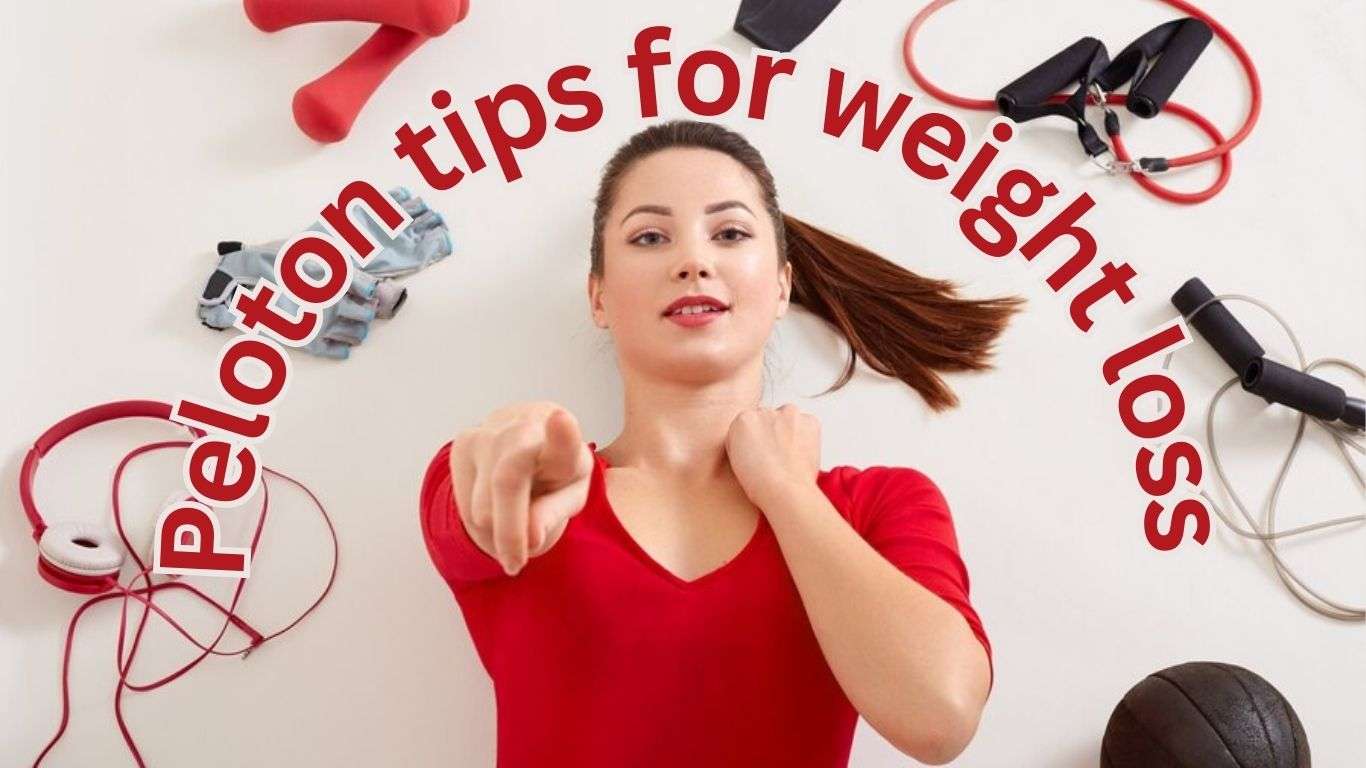 Peloton tips for Weight Loss
